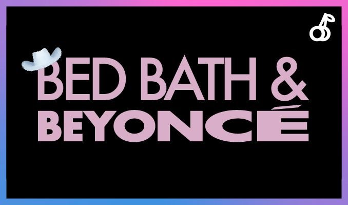 Image Source: https://images.discovery-prod.axs.com/2025/04/fruitstand-presents-bed-bath-beyonce-tickets_05-17-25_17_68080f8f96991.jpg